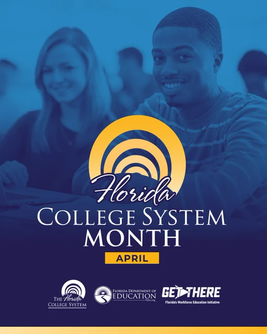 A smiling man is in focus in a classroom setting with a blurred woman in the background. The image features a blue overlay with a yellow and blue circular logo above the text "Florida College System Month," with "April" highlighted below. Logos for "The Florida College System," "Florida Department of Education," and "Get There" appear at the bottom.