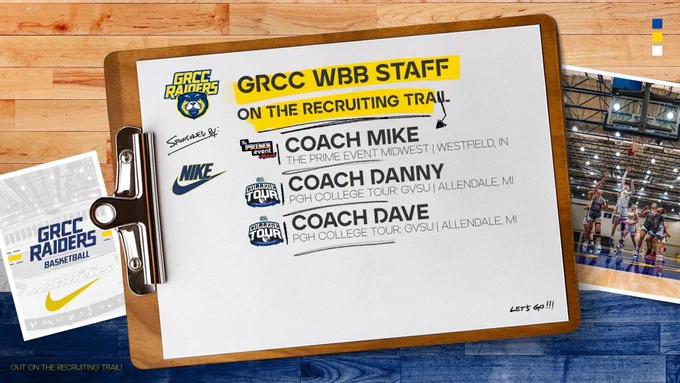 Graphic shows a clipboard with a piece of paper which holds a list of the events the GRCC Women's Basketball Staff will be attending on May 2nd/3rd, 2026. Those events are located in Allendale, MI and Westfield, IN. Graphic includes GRCC Raiders logo as wells as a Nike logo