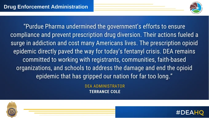 Official DEA message from Administrator Terry Cole on Purdue Pharma's contribution to opioid problems and ongoing efforts to address the crisis.