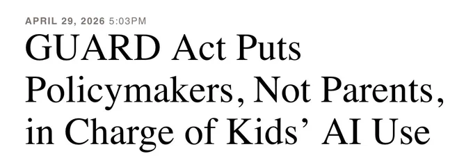 https://www.cato.org/blog/guard-act-puts-policymakers-not-parents-charge-kids-ai-use
