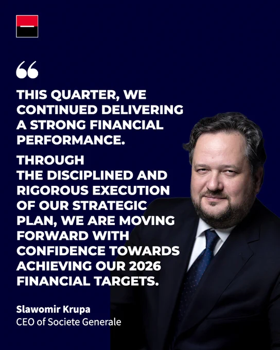 Quote from Slawomir Krupa, CEO of Societe Generale, on the Q1 2026 financial results: “This quarter, we continued delivering a strong financial performance. Through the disciplined and rigorous execution of our strategic plan, we are moving forward with confidence towards achieving our 2026 financial targets."
