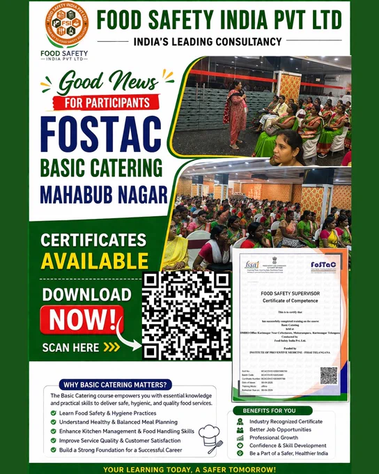 🚨 Mahabubnagar FoSTaC Participants – This is for YOU!
Your Basic Catering Certificates are READY 🎓
Don’t miss out on your achievement—download it now and step into better job opportunities, professional growth, and a safer food industry future.

👉 Scan the QR code & claim your certificate instantly!

Follow Us For More...

#FoSTaC #FoodSafetyIndia #BasicCatering #Mahabubnagar #CertificateReady #DownloadNow #FoodSafety #FSSAI #HospitalityCareers #SkillUp #CareerGrowth #FoodHygiene #TrainingSuccess #IndiaSkills