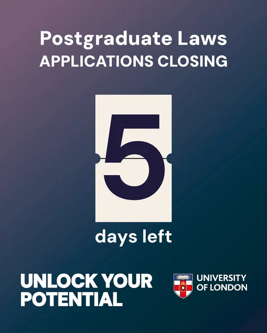 Image showing a countdown with "5 days left" for Postgraduate Laws applications. The background is gradient blue. Text reads, "Postgraduate Laws, Applications Closing"