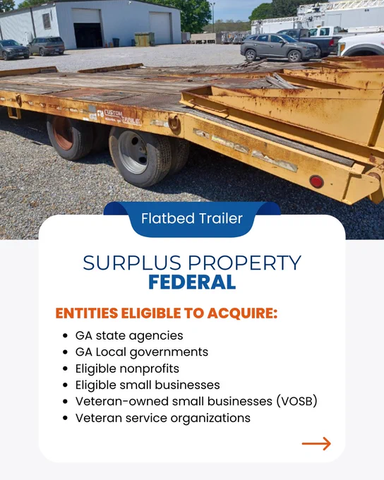 Graphic contains image of a yellow flatbed trailer. The graphic also contains a list of the type of entities eligible to acquire the item. 