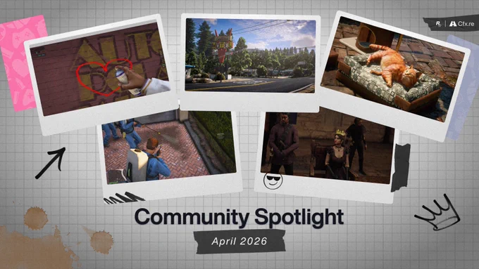 Rockstar Games and Cfx.re Community Spotlight poster with five images featuring various scenes from GTAV and Red Dead Redemption 2. Text reads: \"Community Spotlight. April 2026\"