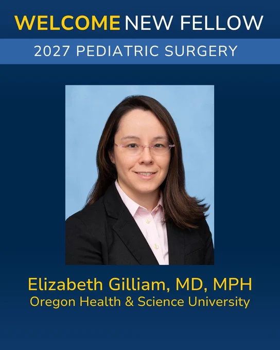 Welcome graphic for Dr. Elizabeth Gilliam, who is the 2027 Pediatric Surgery Fellowship match at Michigan Medicine. 