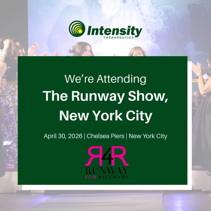  Graphic with Intensity Therapeutics logo over a blurred runway background. Text reads: “We’re Attending The Runway Show, New York City.” Event details: April 30, 2026 at Chelsea Piers, New York City. Runway for Recovery (R4R) logo displayed at the bottom.