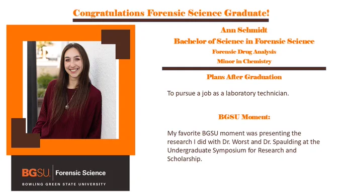 Ann outside leaning against a wall. Plans after graduation is to pursue a lab tech position. BGSU Moment was presenting research done with faculty at CURS. 