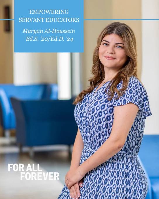 Empowering Servant Educators
Maryan Al-Houssein
 Ed.S. ’20/Ed.D. ’24

