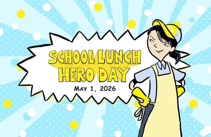 School Lunch Hero Day