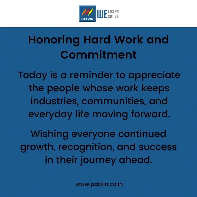 Workers’ Day message highlighting appreciation for hardworking individuals across industries with a professional and respectful tone.
