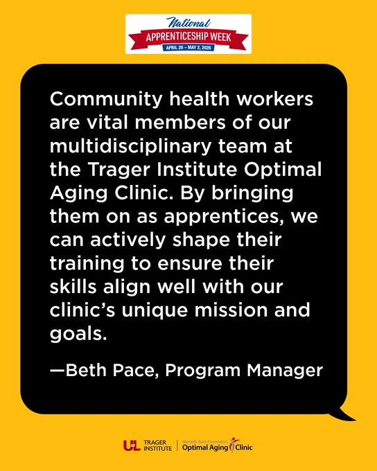 Quote: "Community health workers are vital members of our multidisciplinary team at the Optimal Aging Clinic. By bringing them on as apprentices, we can actively shape their training to ensure their skills align well with our unique mission and goals."