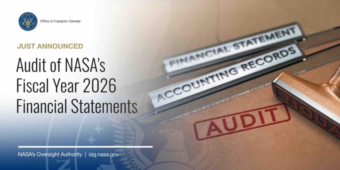 Two folders, one labeled "financial statements" and another labeled "accounting records," stamped with the word "audit" in red. The title: “Just Announced: Audit of NASA's Fiscal Year 2026 Financial Statements.” NASA Office of Inspector General logo. NASA's Oversight Authority. Website URL: oig.nasa.gov