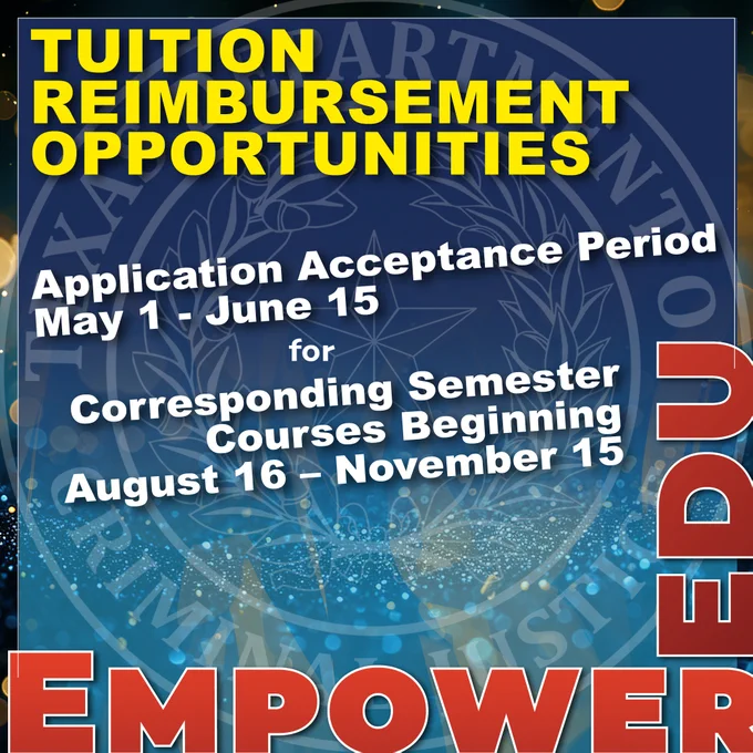 EmpowerEDU offers tuition reimbursement up to $5,000 per fiscal year for eligible TDCJ employees!