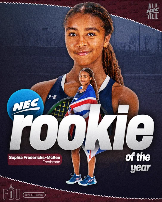 FDU freshman Sophia Fredericks-McKee is the 2026 NEC Women's Tennis Rookie of the Year