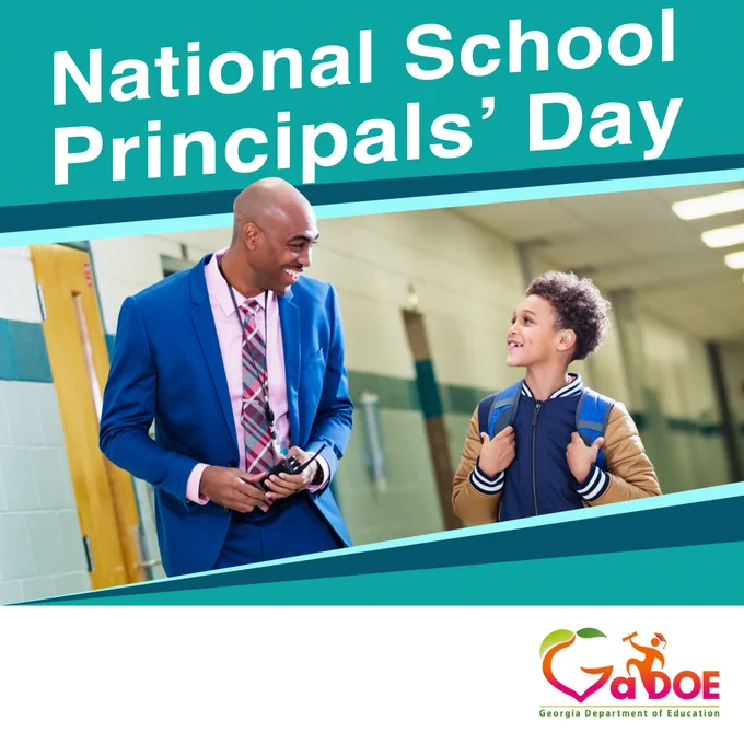 Graphic reads “National School Principals’ Day.” Below, a school principal in a blue suit smiles while talking with an elementary student wearing a backpack in a school hallway. The Georgia Department of Education logo appears at the bottom.