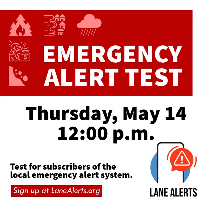Emergency alert test notification with icons of fire, flood, storm, and landslide. Scheduled for Thursday, May 14 at 12:00 p.m. for subscribers of the local alert system. Includes "Lane Alerts" logo and sign-up information at LaneAlerts.org.
