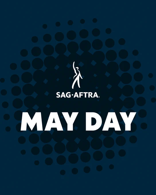 On a dark blue background with black dots. In white font: SAG-AFTRA. May Day. 