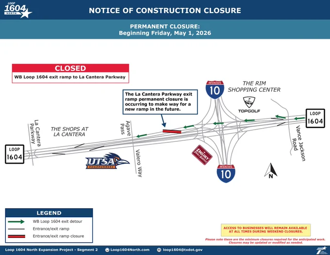 Map of the Loop 1604 North area near La Cantera in San Antonio. The La Cantera Parkway exit ramp is highlighted and labeled as closed starting May 1 for construction. Arrows show traffic continuing along Loop 1604, with nearby roads labeled for orientation. Text on the map notes that a new exit ramp is expected to open in the fall as part of Loop 1604 corridor improvements.
