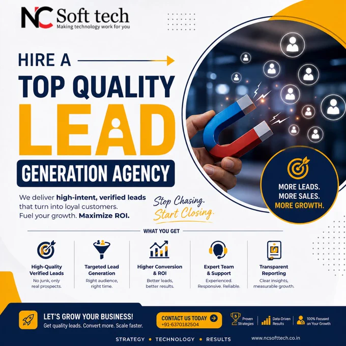 Stop Chasing Leads. Start Closing Deals. 🎯

Why settle for random inquiries when you can get high-intent, verified leads that actually convert?

💼 Partner with a Top Quality Lead Generation Agency and unlock:
✔ Targeted audience reach
✔ Higher conversion rates
✔ Data-driven strategies
✔ Transparent reporting

📈 More Leads. More Sales. More Growth.

🔥 Ready to scale your business faster than ever?

👉 Contact Us Today & Maximize Your ROI


#NCSofttech #NCPCSofttech #LeadGeneration #DigitalMarketingAgency #BusinessGrowth #B2BMarketing #SalesGrowth #MarketingStrategy #EntrepreneurLife #StartupGrowth #OnlineMarketing #LeadGen #GrowthMarketing #ROI #ScaleYourBusiness #MarketingExperts #BusinessSuccess

To know more: 
📞 Call:  91-6370182504
📧 Email: info@ncsofttech.co.in
🌐 Website: https://www.ncsofttech.co.in/