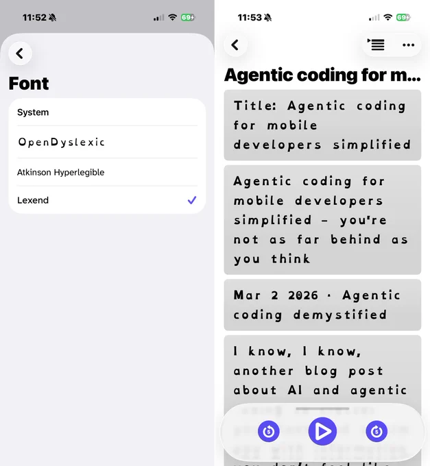 Two iPhone screenshots side by side. Left: a Font settings screen in the Xarra app, showing four options: System, OpenDyslexic, Atkinson Hyperlegible, and Lexend, with Lexend currently selected. 

Right: an article view displaying a post titled "Agentic coding for mobile developers simplified," rendered in the OpenDyslexic font, with the text shown in large, evenly spaced characters in a monospaced dyslexia-friendly style.