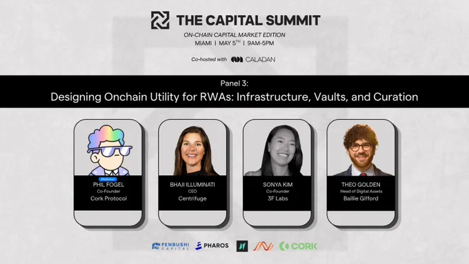 Panel discussion on on-chain utility for real-world assets features four speakers, including leaders from Cork Protocol and Centrifuge.