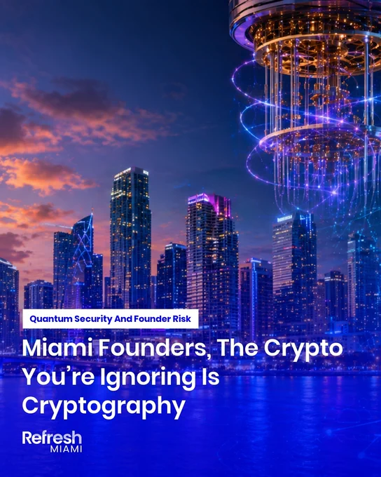 Miami Founders, The Crypto You’re Ignoring Is Cryptography