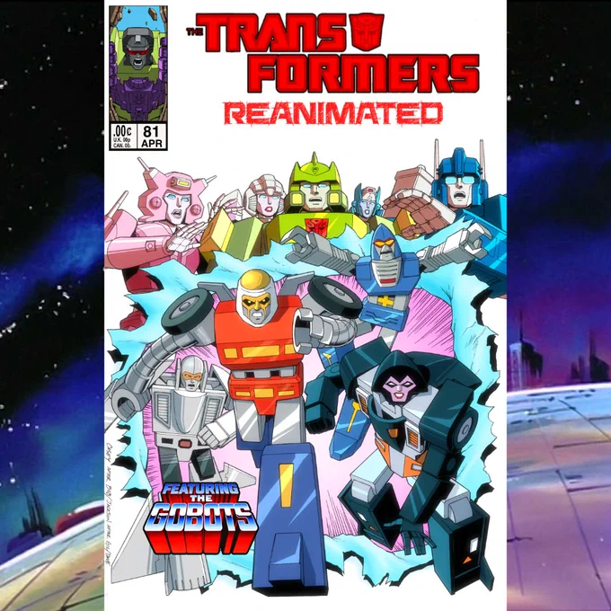 The cover for The Transformers Reanimated issue 81 features Ultra Magnus, Elita-One, Arcee, and Springer looking shocked as the GoBots, Cy-Kill, Cap-Tor, Crasher, and Leader-1 rip the the lower half of the cover.