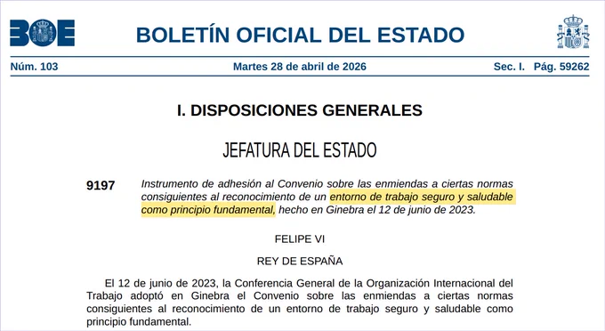 BOE: notifica adhesión al convenio de la OIT que reconoce el trabajo seguro y saludable como principio fundamental.