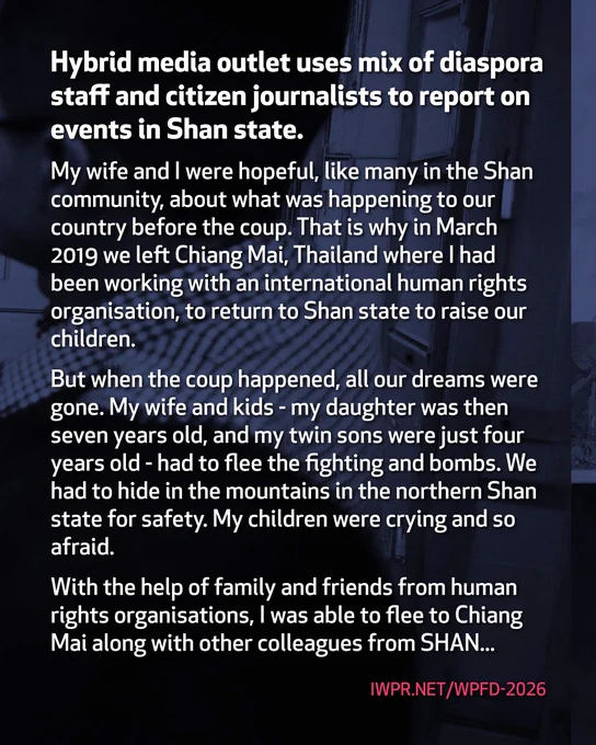 “We will continue telling the stories on the junta’s abuses and hardships of our people despite the huge risks."
Sai Kham Phu of @ShanHeraldNews writes for IWPR.
#WPFD #WPFD2026 #Myanmar