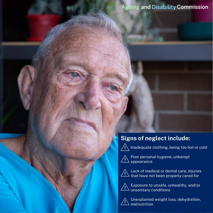 Poster from the Ageing and Disability Commission showing an older person seated indoors. Text panel lists ‘Signs of neglect include’ with bullet points about inadequate clothing, poor hygiene, lack of care, unsafe conditions, and weight loss or dehydration. 