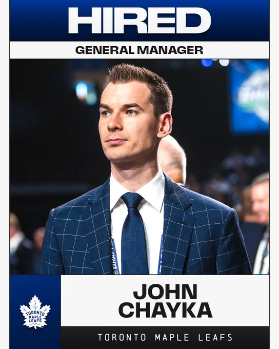 Top: Text on a blue and black background reading \"Hired. General Manager\"\n\nMiddle: John Chayka in a blue suit.\n\nBottom: Text on a white and black background reading \"John Chayka. Toronto Maple Leafs\"