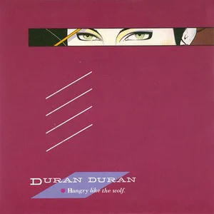 “Hungry Like the Wolf” single artwork by Duran Duran, 1982 Rio era — red background with graphic lines and stylised eye design.