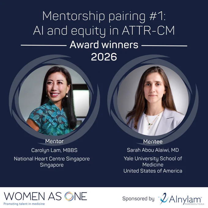 Mentorship pairing #1: Al and equity in ATTR-CM Award winners 2026
Mentor: Carolyn Lam, MBBS, National Heart Centre Singapore, Singapore
Mentee: Sarah Abou Alaiwi, MD, Yale University School of Medicine, United States of America