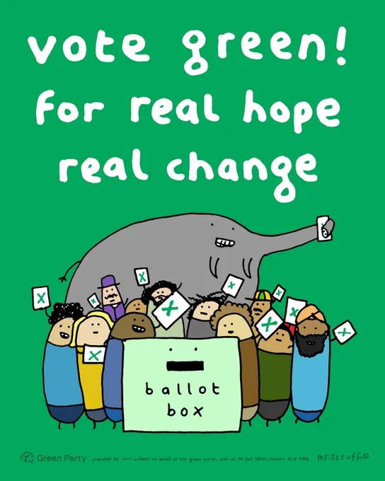 A graphic of cartoon design by Mr Scruff of people with ballot cards with Green crosses in them next to a ballot box with text that reads "vote green! for real hope, real change" 