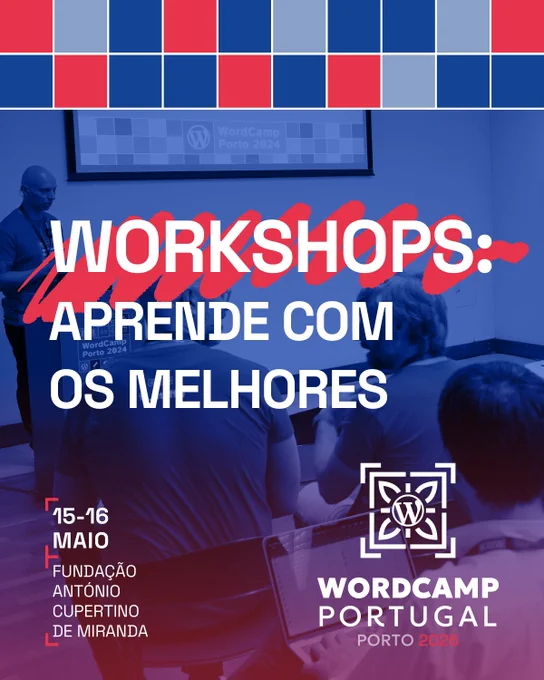 Workshops: Aprende com os melhores 