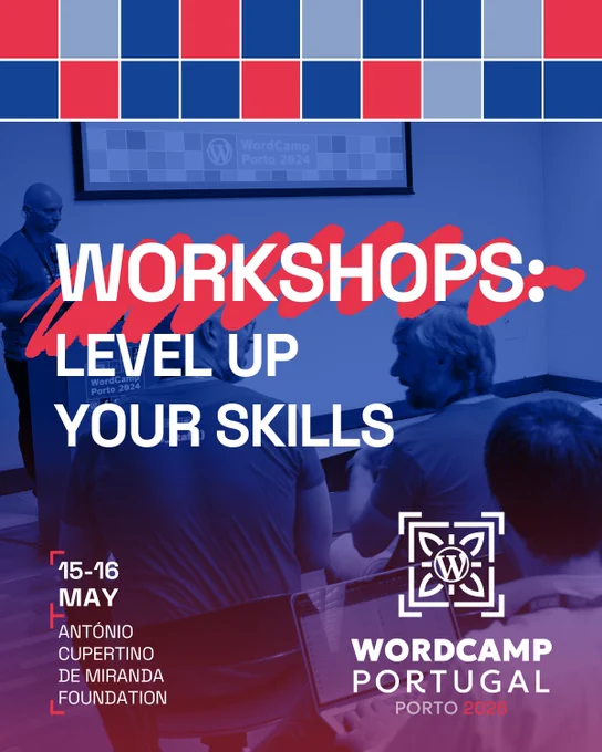 Workshops: Level up your skills