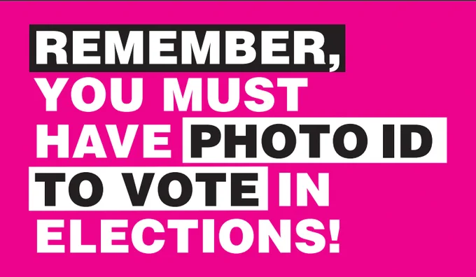 graphic saying Remember, you must have a photo ID to vote in the elections