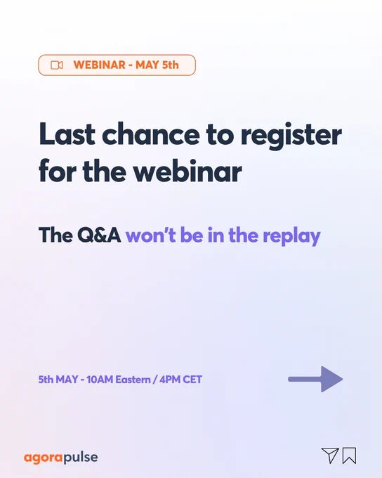 Alt text: Announcement for a webinar on May 5th, highlighting it as the last chance to register. It emphasizes that the Q&A session will not be included in the replay. The time is specified as 10 AM Eastern, 4 PM CET. The design includes orange and purple text, with a logo at the bottom left and social media icons on the bottom right.