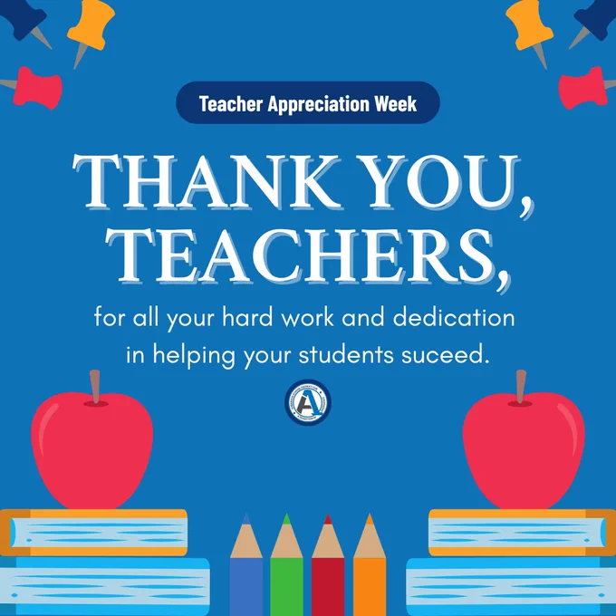 A graphic with apples, pencils, and books on it that says "Teacher Appreciation Week. Thank you, teachers, for all your hard work and dedication in helping your students succeed."