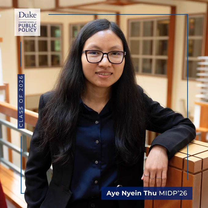 Aye Nyein Thu, Duke Sanford School of Public Policy MIDP Class of 2026