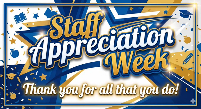 An energetic and colorful graphic celebrating Staff Appreciation Week for the Hamilton City School District. The image features a bright blue and gold color palette with dynamic geometric stars and confetti in the background to create a "pop" effect.

In the center, the words "Staff Appreciation Week" are written in a bold, 3D white font with a gold outline. Below this, a stylized script reads, "Thank you for all that you do!"  The design is celebratory and professional, intentionally containing no people, and focuses on school-spirited typography and school colors.