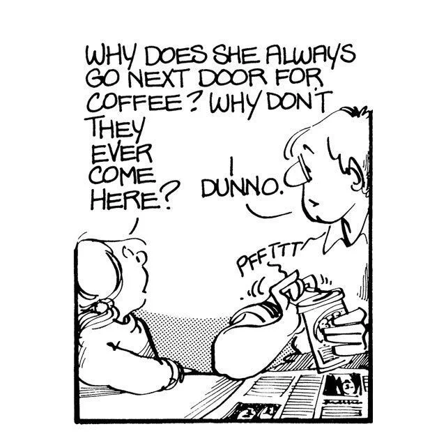 Liz asks why Elly always goes to the neighbour's for coffee. 