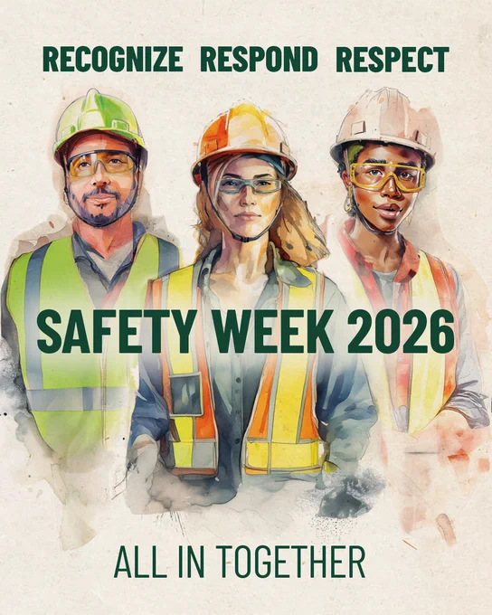 Illustration of three diverse construction workers wearing PPE including hard hats, safety glasses and high-visibility vests, representing PCL Construction’s commitment to safety culture. Text reads “Recognize Respond Respect” above “Safety Week 2026” and “All In Together,” highlighting teamwork, awareness and shared responsibility on jobsites.
