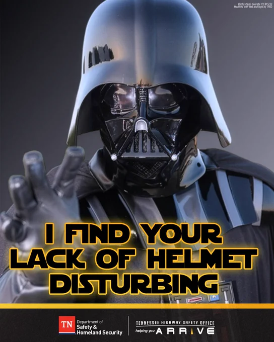 Darth Vader cautions motorcyclists: “I find your lack of helmet disturbing.”