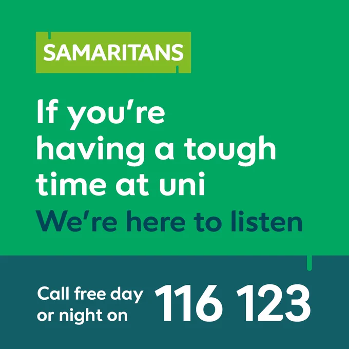  If you’re having a tough time at uni, we’re here to listen. Call free day or night on 116 123. 