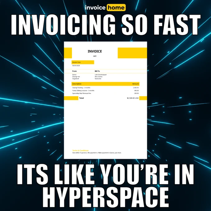 An advertisement for fast invoicing featuring a sci-fi hyperspace theme. The central focus is an example invoice with comical items, all set against a dynamic background.