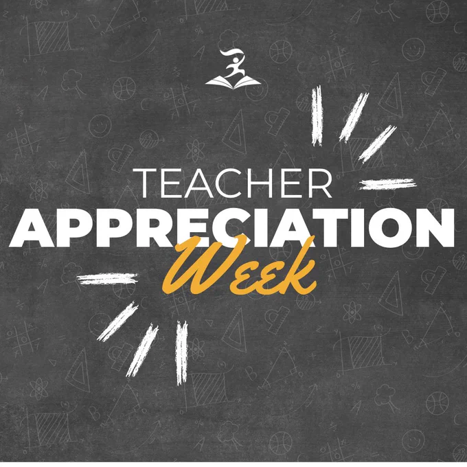 Chalkboard background with white and yellow text celebrating Teacher Appreciation Week and educational doodles in the background. 