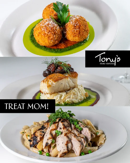 Collage of Tony's dishes, lemon herb arancini, sea bass and penne carbonara and text that says treat mom!