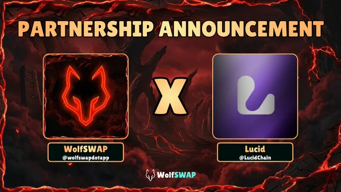 A partnership announcement features the logos of WolfSWAP and Lucid against a dramatic, fiery background.